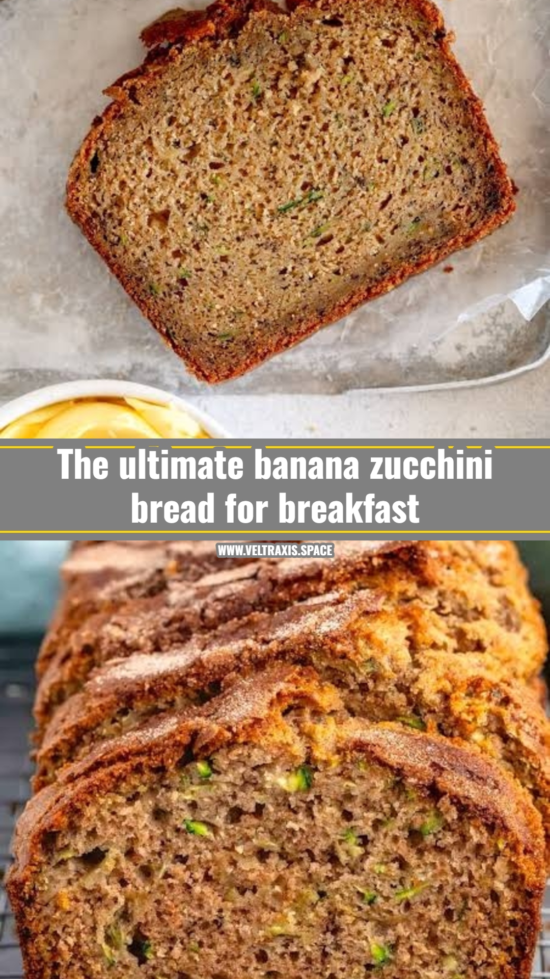 The best banana zucchini bread recipe ever
