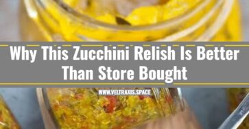 The Best Zucchini Relish Recipe You Have To Try