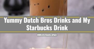 DIY Dutch Bros Drinks and My Starbucks Drink