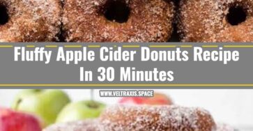 Easy Apple Cider Donuts Recipe For Fall