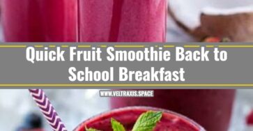 Easy Back to School Breakfast Fruit Smoothie