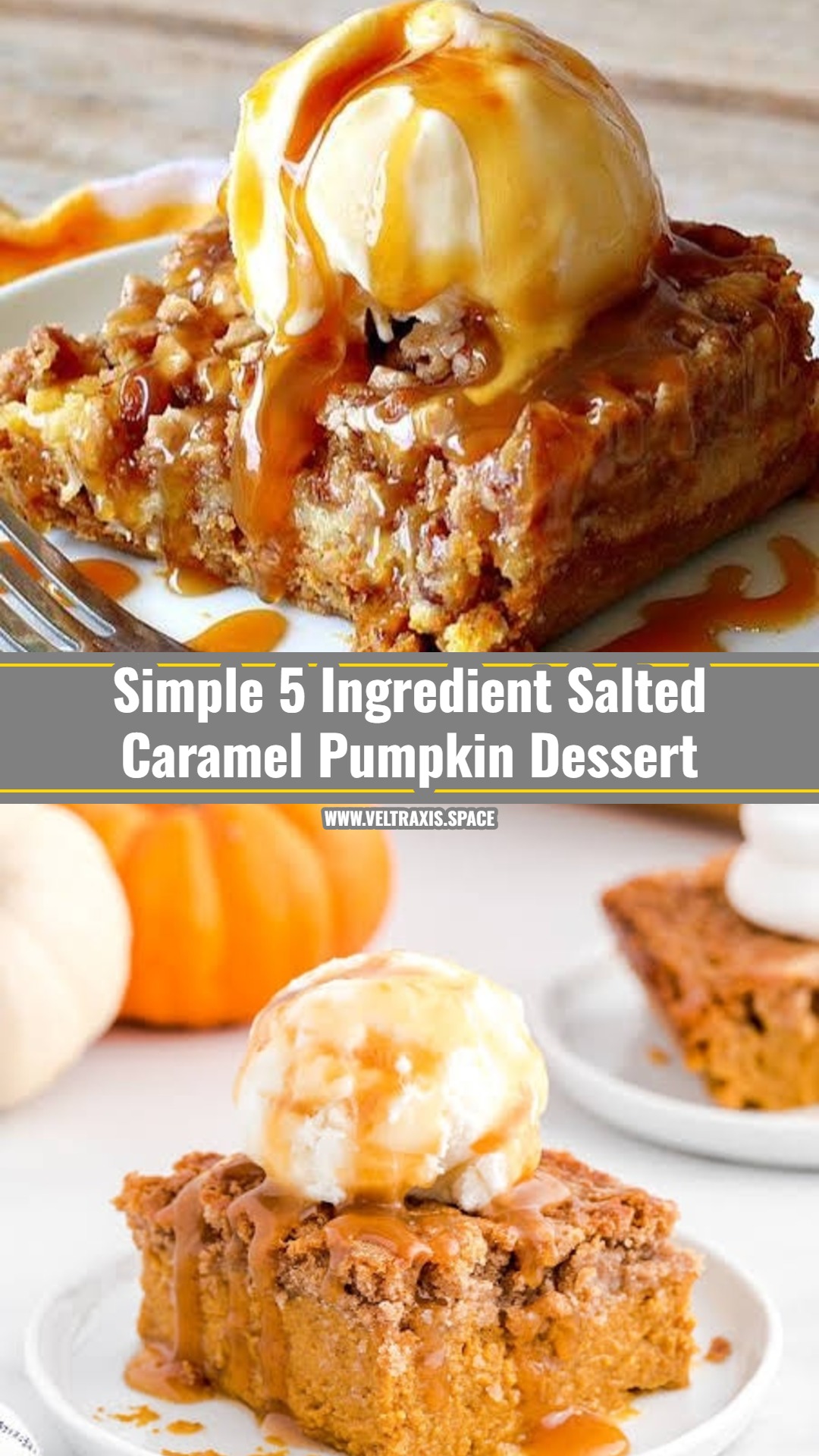 Easy 5 Ingredient Salted Caramel Pumpkin Dump Cake