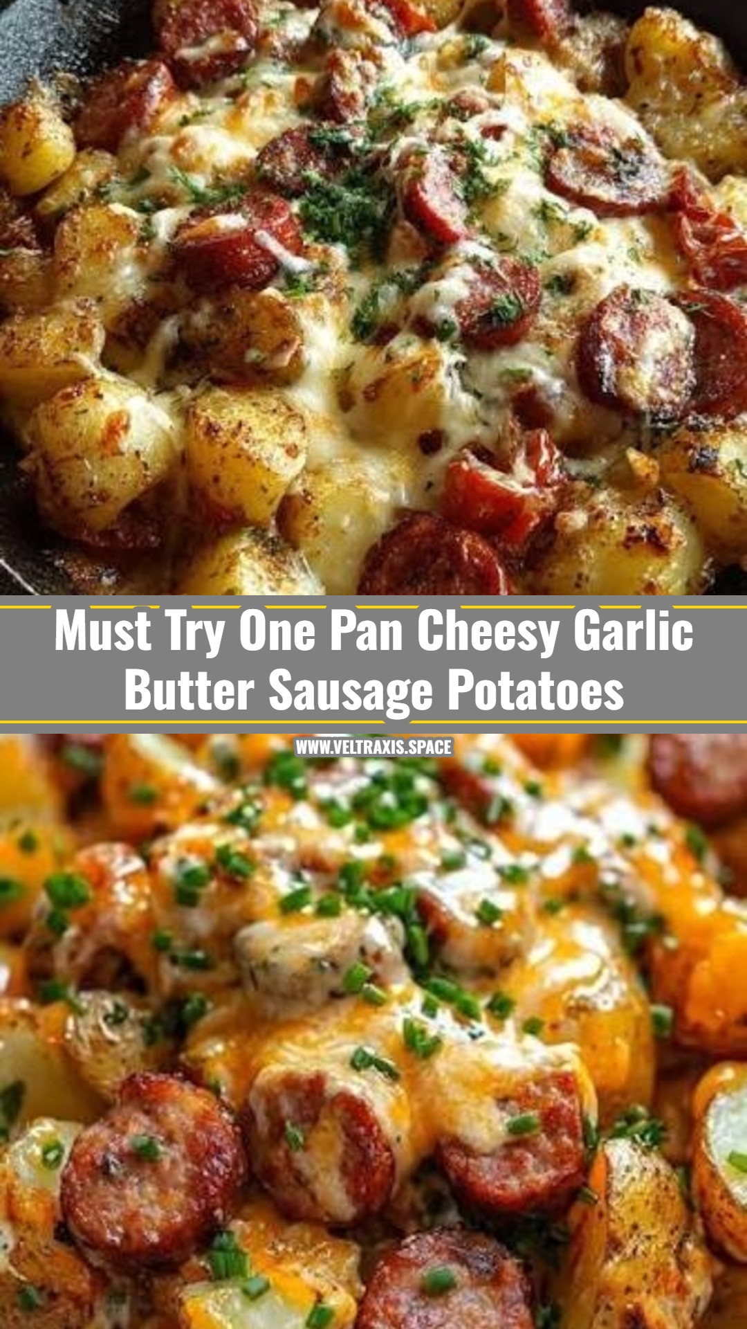 Easy One Pan Cheesy Garlic Butter Sausage and Potatoes